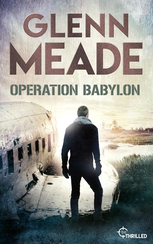 Foto: Polit thriller von bestseller autor glenn meade 10 operation babylon