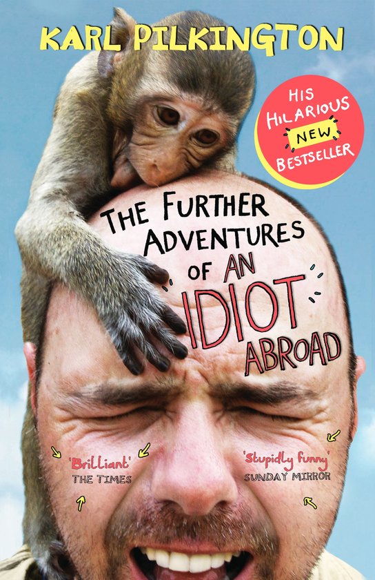 Further Adventures Of An Idiot Abroad - cover