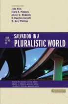 Four Views on Salvation in a Pluralistic World Counterpoints Exploring Theology Counterpoints Bible and Theology