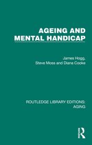 Routledge Library Editions: Aging- Ageing and Mental Handicap