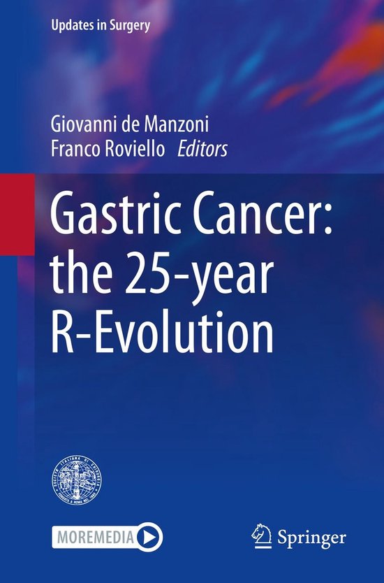 Updates in Surgery - Gastric Cancer: the 25-year R-Evolution - cover