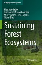 Managing Forest Ecosystems 37 - Sustaining Forest Ecosystems