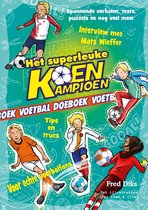 Koen Kampioen - Het superleuke Koen Kampioen voetbal doeboek