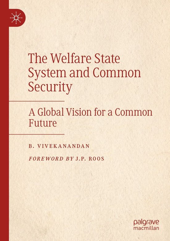 Political Science and International Studies (R0) - The Welfare State System and Common Security