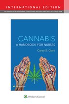 Cannabis Handbook for Nurses Int Ed