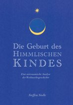 Die Geburt des Himmlischen Kindes