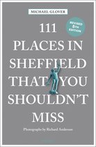 111 Places- 111 Places in Sheffield That You Shouldn't Miss