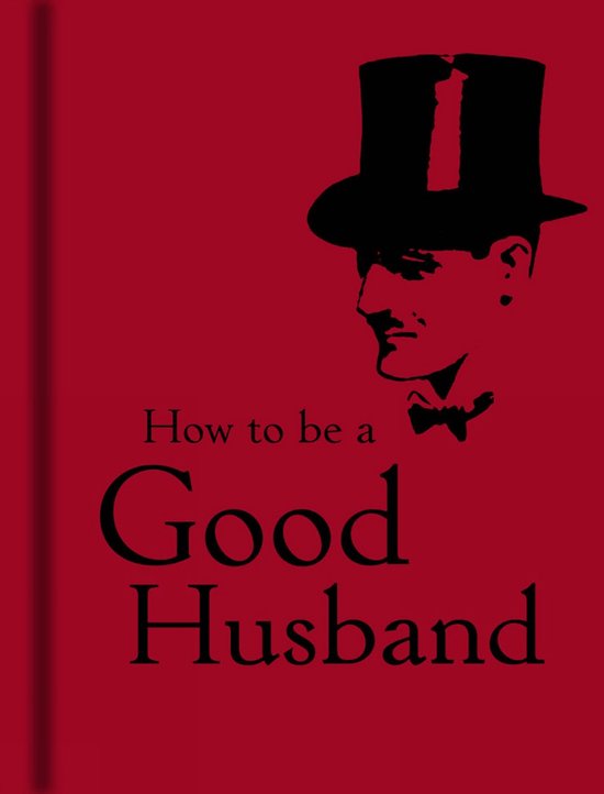 How To Be A Good Husband - cover