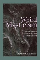 Critical Conversations in Horror Studies- Weird Mysticism