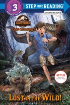 Step into Reading- Lost in the Wild! (Jurassic World: Camp Cretaceous)