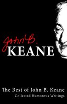 Best of John B Keane, Ireland's Favourite Author