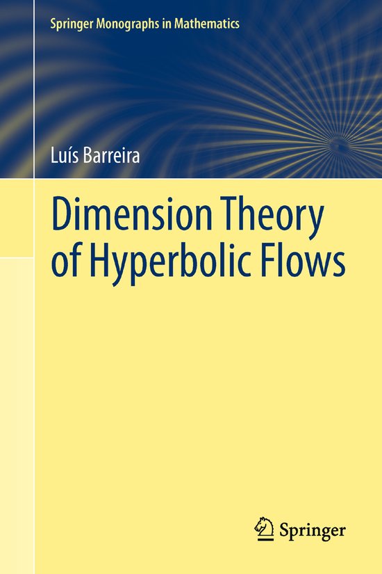 Springer Monographs in Mathematics- Dimension Theory of Hyperbolic ...