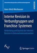 Interne Revision in Verbundgruppen und Franchise Systemen