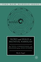 Word And Image In Medieval Kabbalah