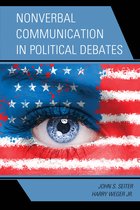 Lexington Studies in Political Communication- Nonverbal Communication in Political Debates