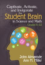 Captivate, Activate, And Invigorate The Student Brain In Sci
