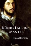 König Laurins Mantel