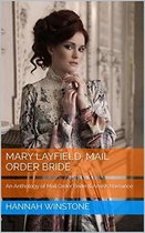 Mary Layfield Mail Order Bride