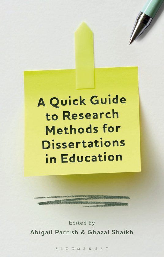 A Quick Guide to Research Methods for Dissertations in Educa ... - cover
