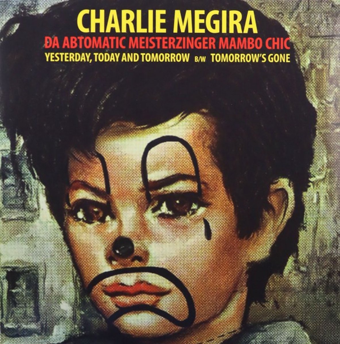 Yesterday, Today, and Tomorrow/Tomorrow's Gone